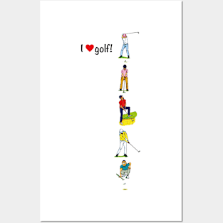 I love golf - golf players Posters and Art